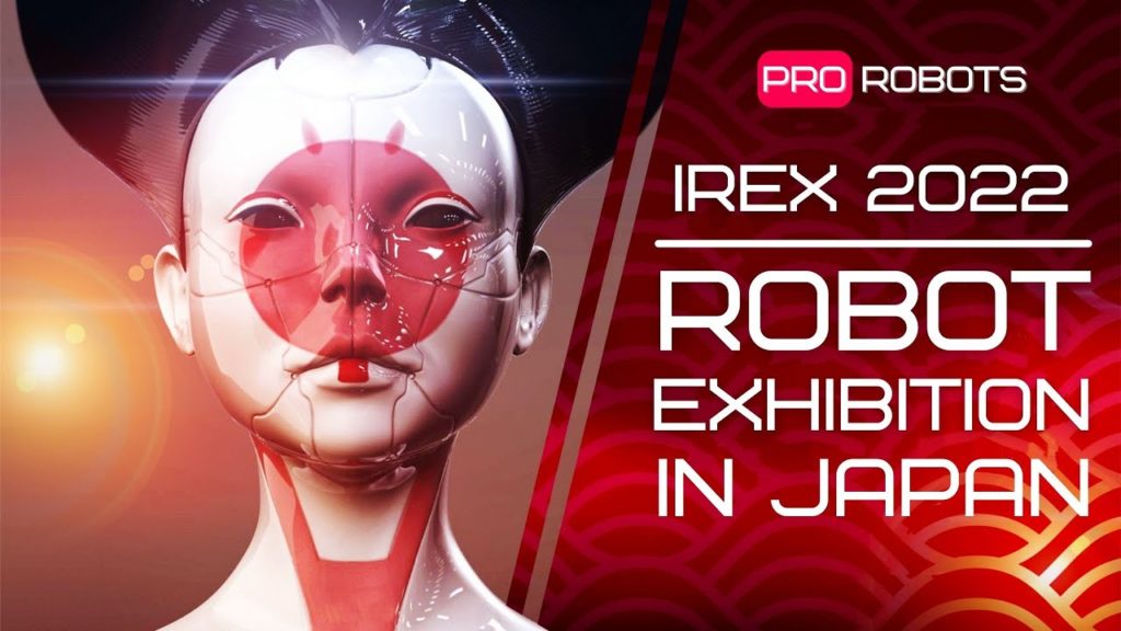 IREX 2022 – Japan’s largest robot exhibition | The latest robots and incredible gadgets!